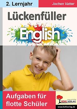 Lückenfüller Englisch / ab 2. Lernjahr