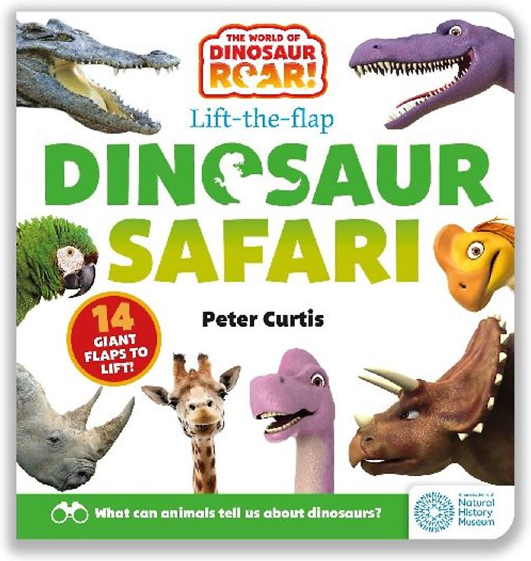 The World of Dinosaur Roar!: Dinosaur Safari: A Lift-the-Flap Book