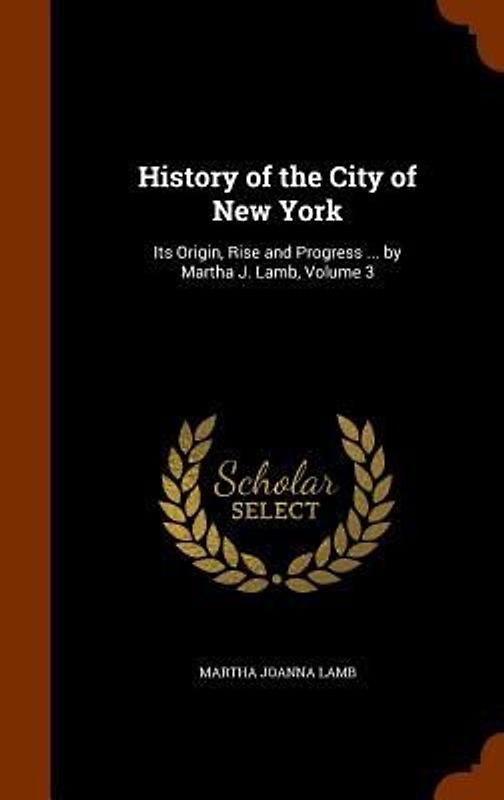 History of the City of New York