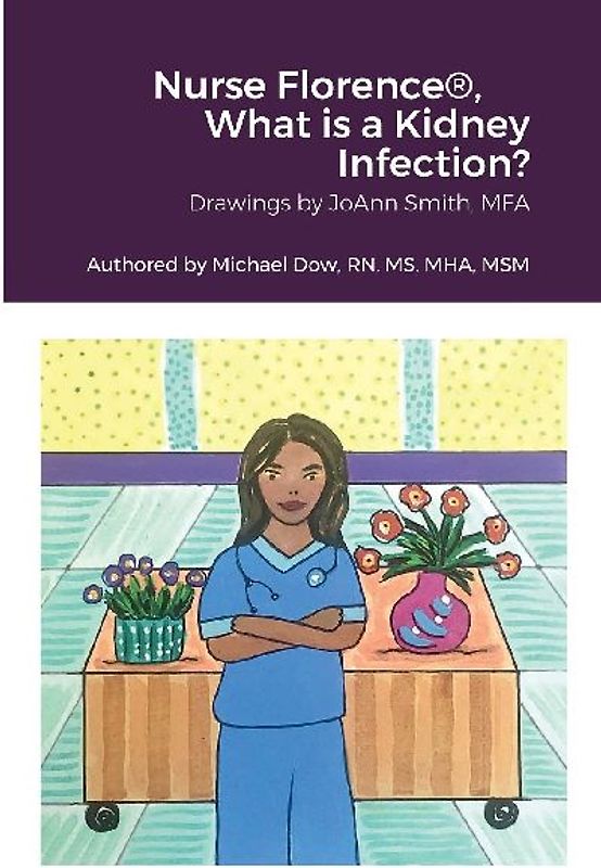 Nurse Florence®, What is a Kidney Infection?