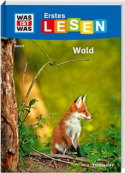 WAS IST WAS Erstes Lesen Band 6. Wald