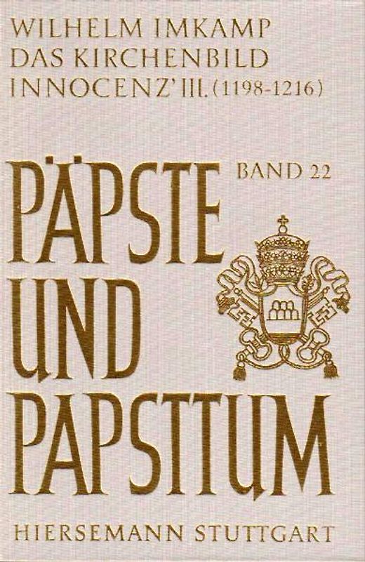 Das Kirchenbild Innocenz' III. (1198-1216)