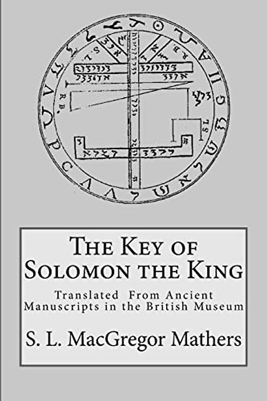 The Key of Solomon the King