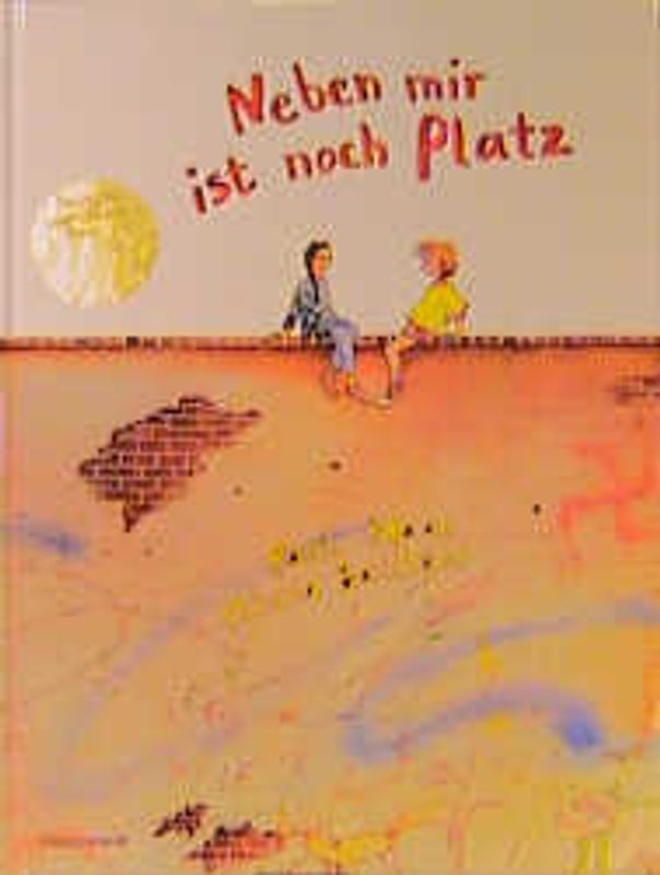 Neben mir ist noch Platz. Bilderbuch