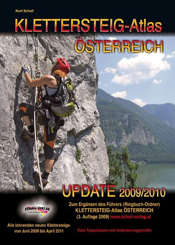 Update 2009/2010 zum Klettersteig-Atlas Österreich (3. Auflage 2009)