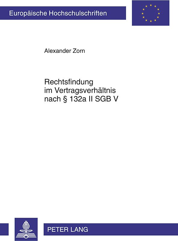Rechtsfindung im Vertragsverhältnis nach § 132a II SGB V