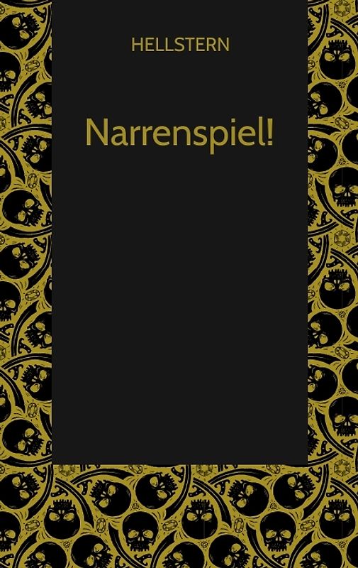 Narrenspiel! (Softcover)