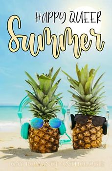 Happy Queer Summer: Gay Romance Anthologie