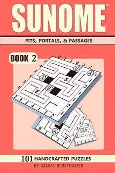 Sunome: Book 2 - Pits, Portals, and Passages