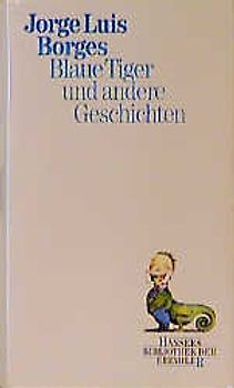 Blaue Tiger und andere Geschichten
