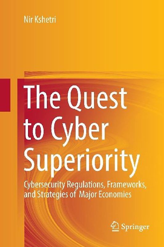 The Quest to Cyber Superiority
