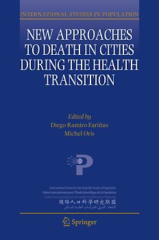 New Approaches to Death in Cities during the Health Transition