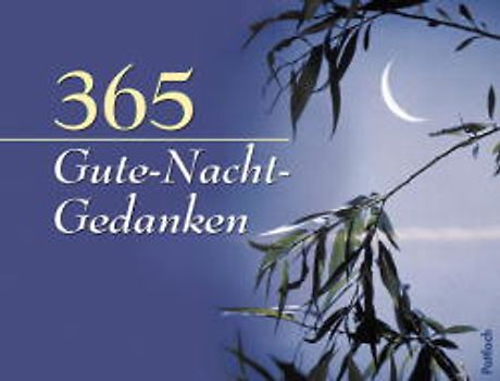 365 Gute-Nacht-Gedanken