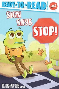 Sign Says Stop!
