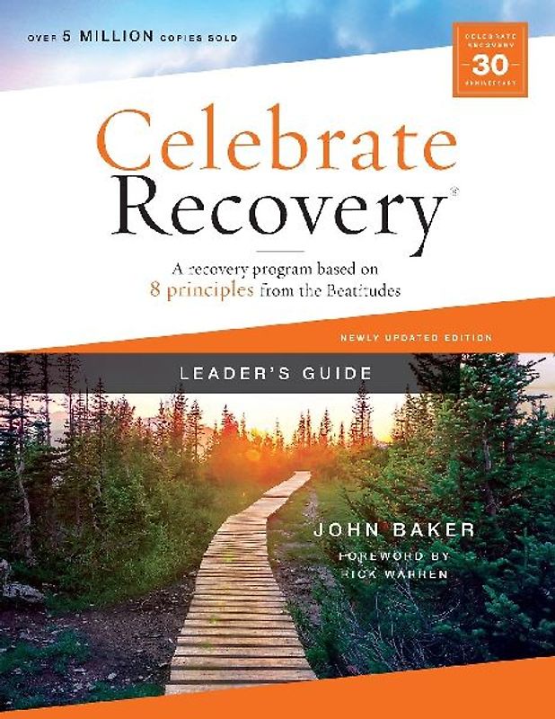 Celebrate Recovery Leader's Guide, Updated Edition