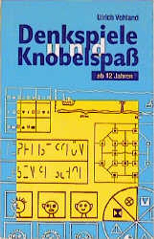 Denkspiele und Knobelspass für 12-16jährige