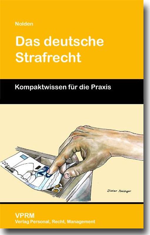 Das deutsche Strafrecht