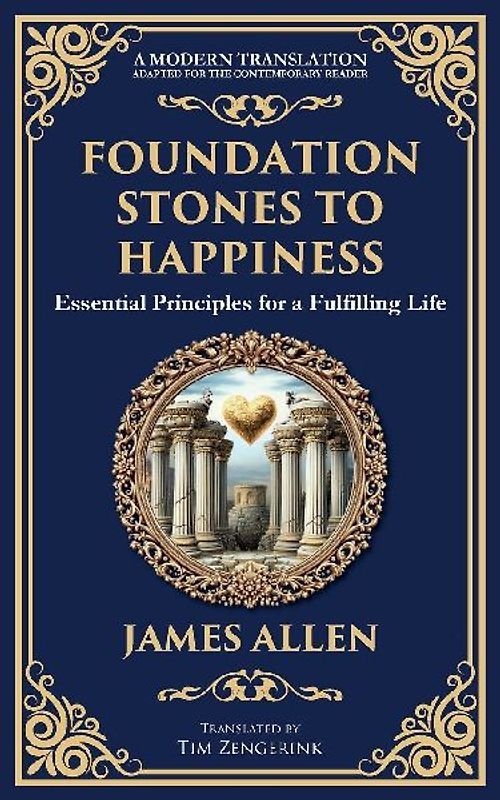 Foundation Stones to Happiness
