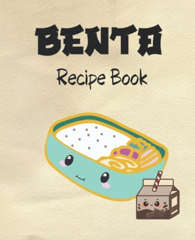 Bento Box Recipe Book: Blank Recipe Journal to Write in Your Own Bento Recipes, Your Own Cookbook and Cute Kawaii Organizer For Bento Box Meal Ideas with page numbers