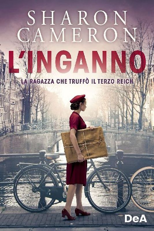 L' inganno. La ragazza che truffò il Terzo Reich