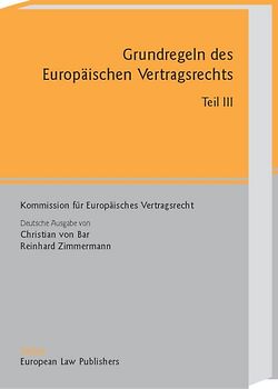 Grundregeln des Europäischen Vertragsrechts