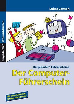 Der Computer-Führerschein - Office 2007