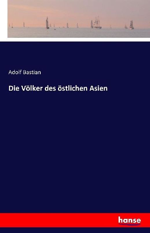 Die Völker des östlichen Asien
