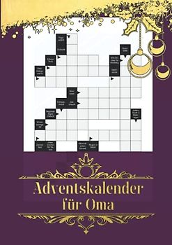 Adventskalender für Oma: Kreuzworträtsel im Edlen Design für die beste Oma der Welt | Das Rätselheft für die Weihnachtszeit