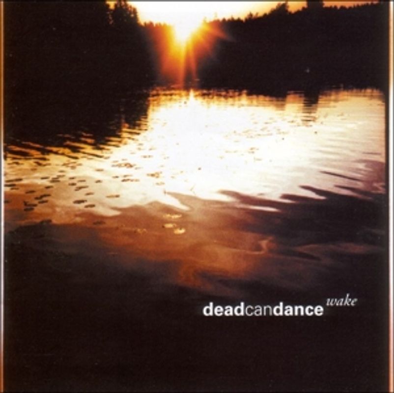 Dead Can Dance - Wake-the Best of