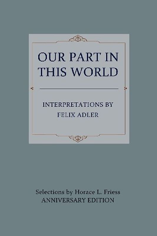 Our Part in This World