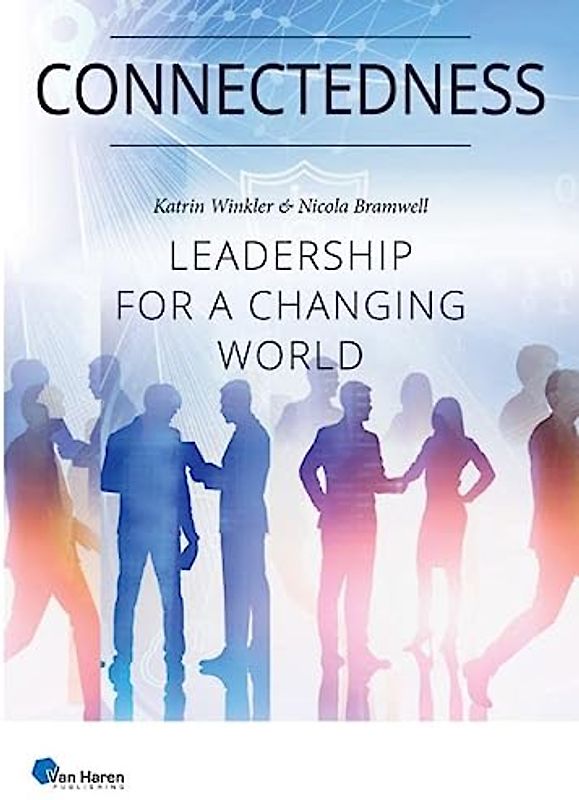 Connectedness: Leadership for a Changing World