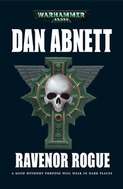 Ravenor Rogue (Warhammer 40,000 Novels)