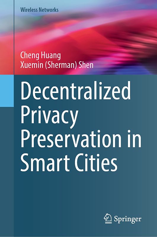 Decentralized Privacy Preservation in Smart Cities