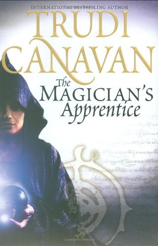 The Magician's Apprentice - Canavan, Trudi