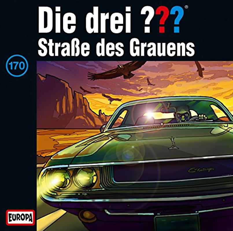 Die Drei ???: Folge 170 - Straße des Grauens