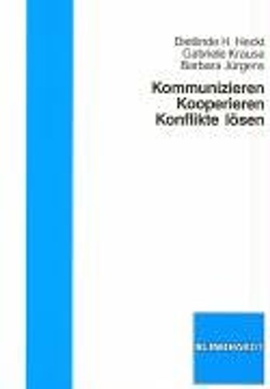 Kommunizieren - Kooperieren - Konflikte lösen