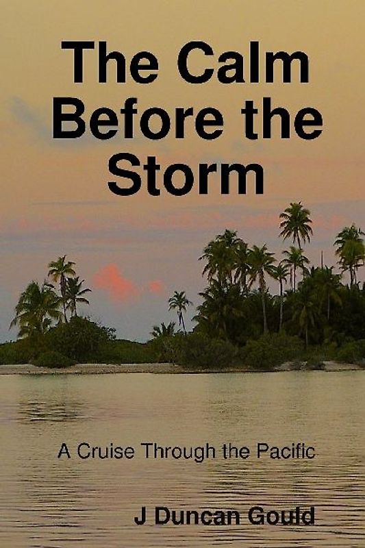 The Calm Before the Storm