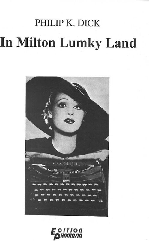 In Milton Lumky Land