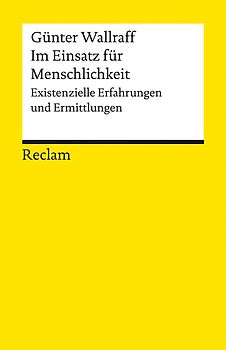 Im Einsatz für Aufklärung und Menschlichkeit. Existenzielle Erfahrungen und Ermittlungen