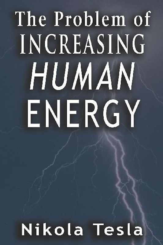 Problem of Increasing Human Energy