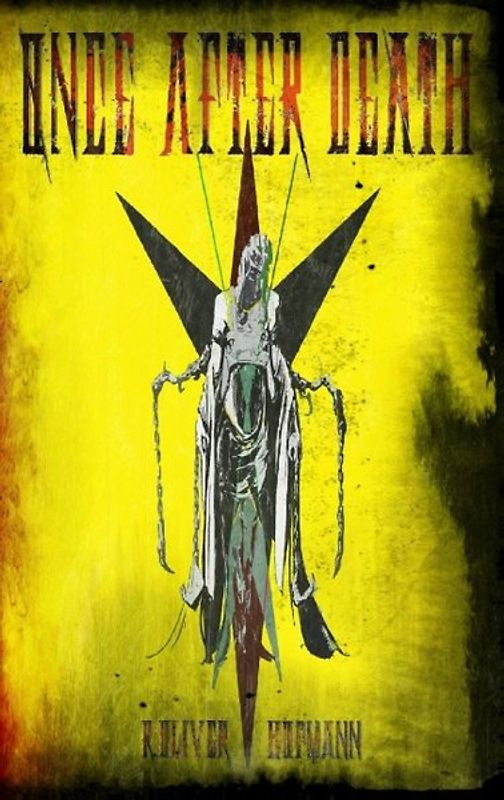 Once After Death: [Final Edition]