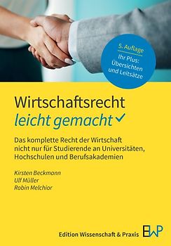Wirtschaftsrecht – leicht gemacht
