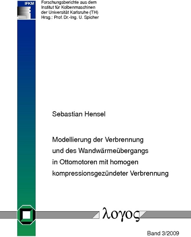 Modellierung der Verbrennung und des Wandwärmeübergangs in Ottomotoren mit homogen kompressionsgezündeter Verbrennung