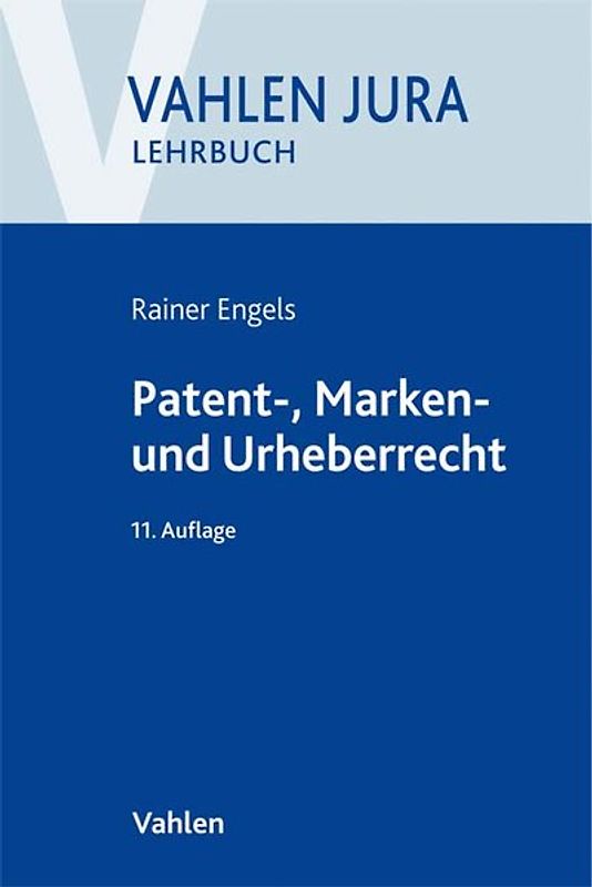 Patent-, Marken- und Urheberrecht