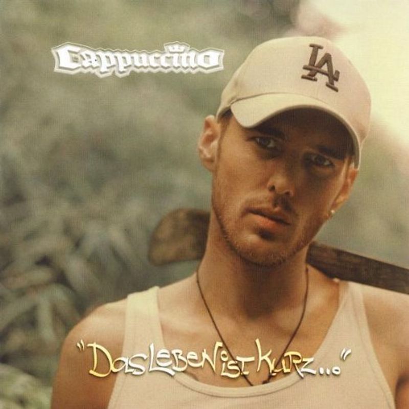 Cappuccino - Das Leben Ist Kurz