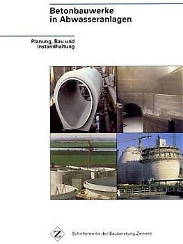 Betonbauwerke in Abwasseranlagen