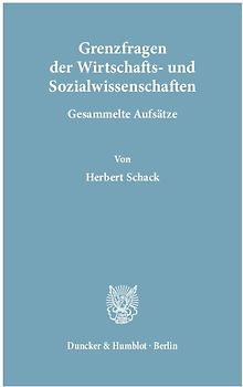 Grenzfragen der Wirtschafts- und Sozialwissenschaften.