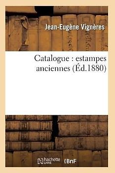Catalogue: Estampes Anciennes