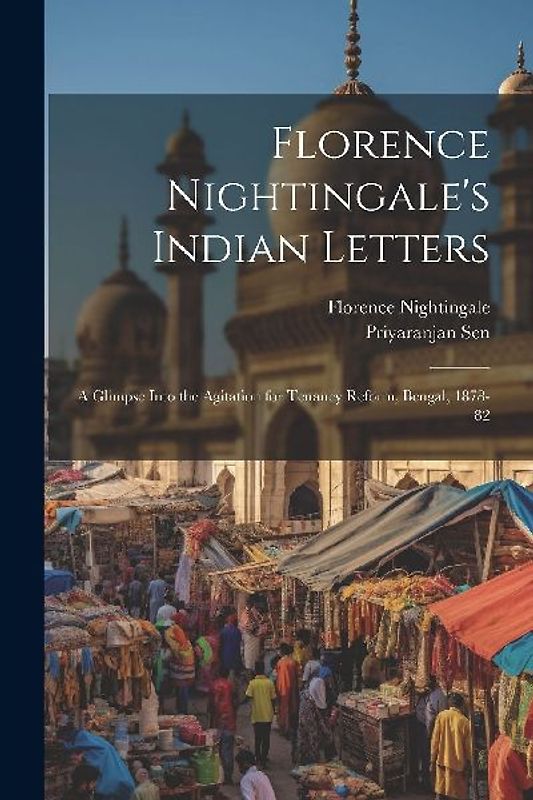 Florence Nightingale's Indian Letters