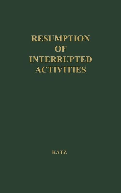 Some Factors Affecting Resumption of Interrupted Activities by Preschool Children.